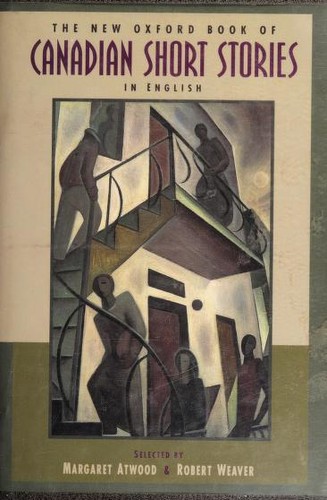 Cover for The New Oxford Book of Canadian Short Stories