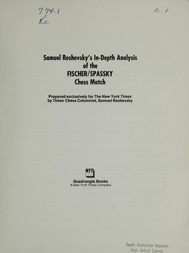 Cover for In-depth analysis of the Fischer/Spassky chess match.