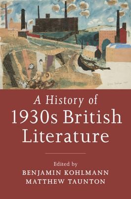 Cover for History of 1930s British Literature