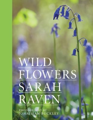Cover for Sarah Ravens Wild Flowers