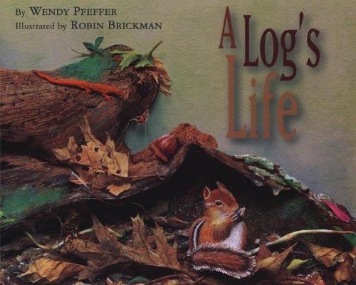 Cover for A Log's Life