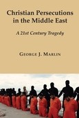 Cover for Christian Persecution in the Middle East