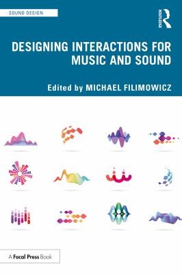 Cover for Designing Interactions for Music and Sound