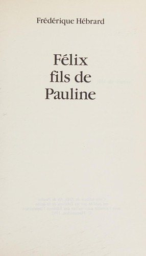 Cover for Félix, fils de Pauline