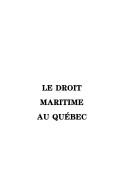 Cover for Le droit maritime au Québec