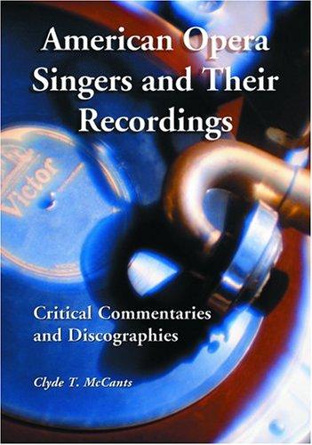 Cover for American Opera Singers And Their Recordings