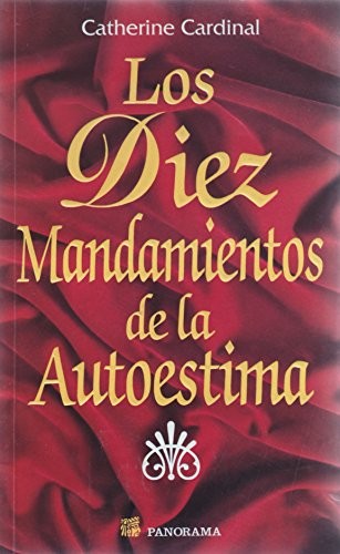 Cover for Los Diez Mandamientos De La Autoestima