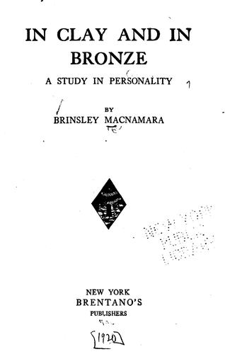 Cover for In Clay and in Bronze: A Study in Personality