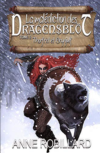 Cover for Malediction des Dragensblot La 02 Thorfrid et Brynjulf