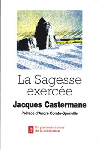 Cover for La sagesse exercée