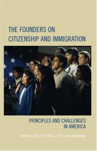 Cover for The Founders on Citizenship and Immigration