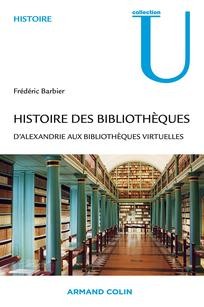 Cover for Histoire des bibliothèques