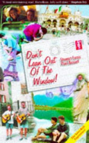 Cover for Don't Lean Out of the Window