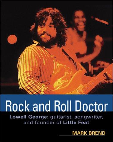 Cover for Rock and Roll Doctor-Lowell George