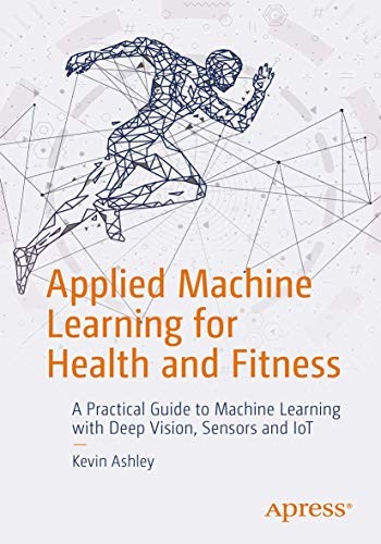 Cover for Applied Machine Learning for Health and Fitness