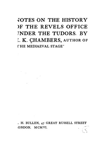 Cover for Notes on the history of the Revels Office under the Tudors.