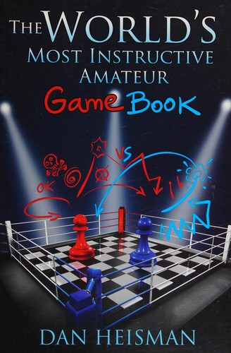 Cover for World’s Most Instructive Amateur Game Book