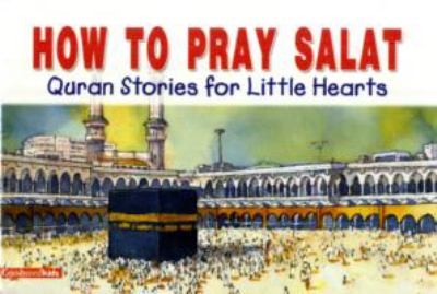 Cover for How To Pray Salat