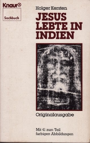 Cover for Jesus Lebte in Indien (Mit 41 zum Teil farbigen Abbildungen)