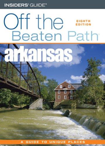 Cover for Arkansas Off the Beaten Path, 8th (Insiders' Guide Series)