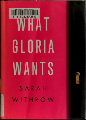 Cover for What Gloria wants