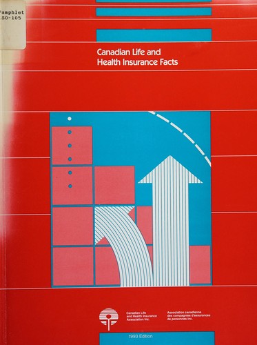 Cover for Canadian life and health insurance facts