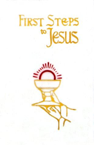 Cover for First Steps to Jesus White