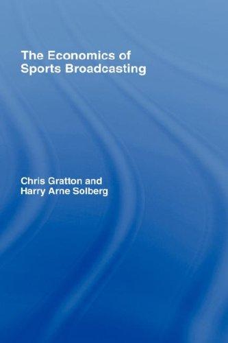 Cover for The Economics of Sports Broadcasting