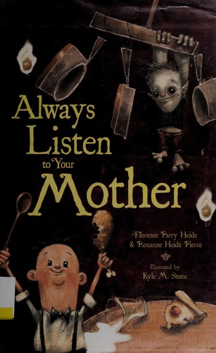 Cover for Always Listen to Your Mother