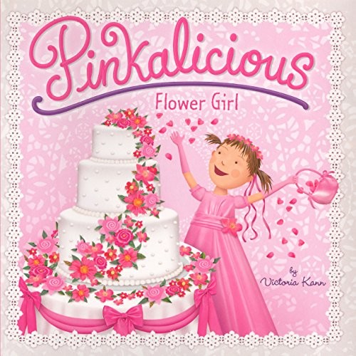 Cover for Flower Girl (Turtleback School & Library Binding Edition) (Pinkalicious)