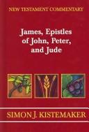 Cover for Exposition of James, Epistles of John, Peter, and Jude