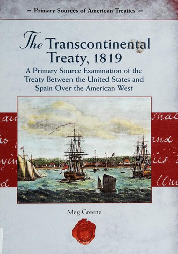 Cover for The Transcontinental Treaty, 1819