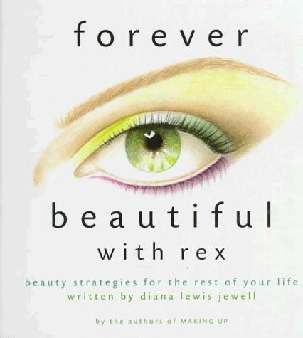 Cover for Forever Beautiful With Rex