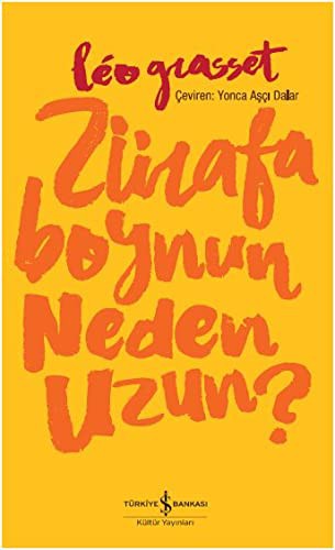 Cover for Zürafa Boynun Neden Uzun?