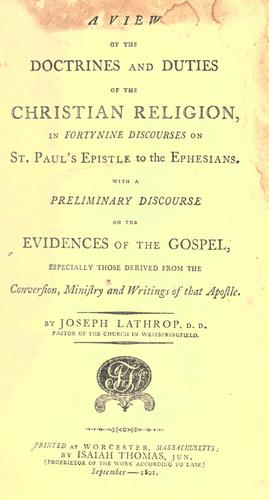 Cover for A view of the doctrines and duties of the Christian religion, in fortynine discourses on St. Paul's Epistle to the Ephesians.