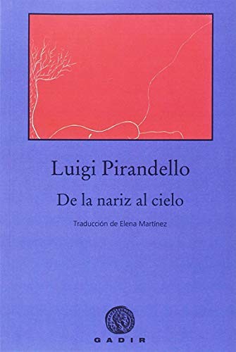 Cover for De la nariz al cielo