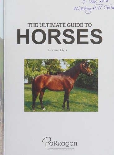 Cover for The ultimate guide to horses
