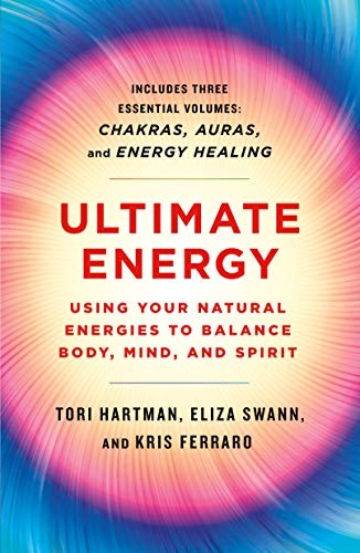 Cover for Ultimate Energy : Using Your Natural Energies to Balance Body, Mind, and Spirit