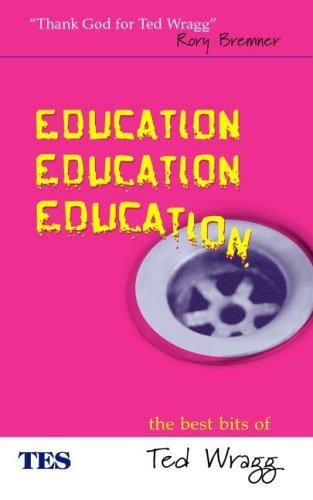 Cover for Education, Education, Education