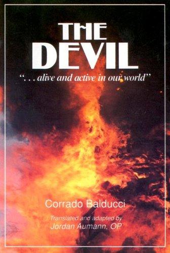 Cover for The Devil "Alive and Active in Our World"
