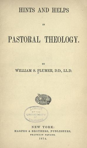 Cover for Hints and helps in pastoral theology
