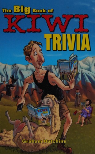 Cover for The big book of Kiwi trivia