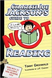Cover for Charlie Joe Jackson's Guide to Not Reading