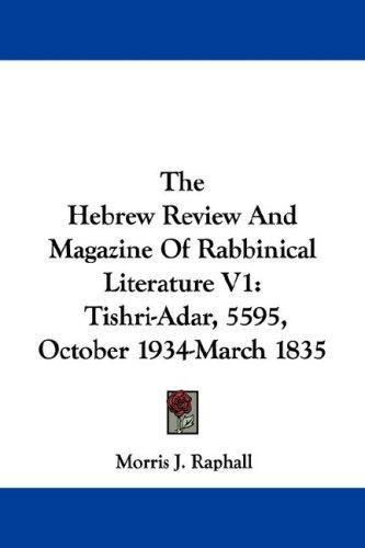 Cover for The Hebrew Review And Magazine Of Rabbinical Literature V1