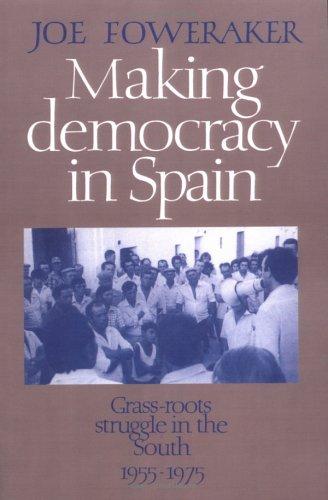 Cover for Making Democracy in Spain