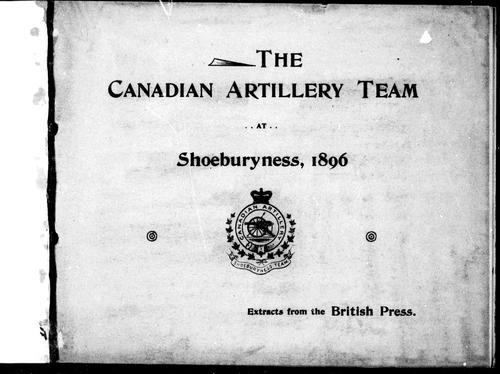 Cover for The Canadian artillery team at Shoeburyness, 1896