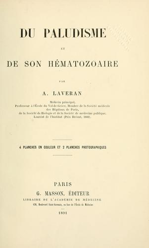 Cover for Du paludisme et de son hématozoaire