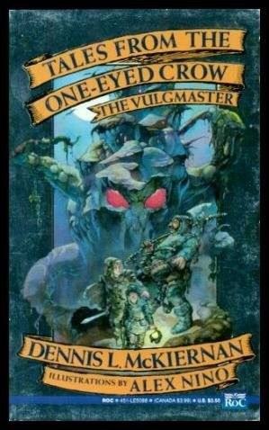 Cover for The Vulgmaster (Tales of the One-Eyed Crow)