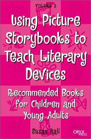 Cover for Using Picture Storybooks to Teach Literary Devices