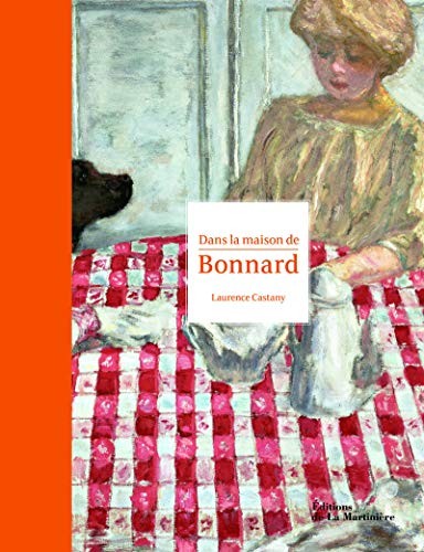 Cover for Dans la maison de Bonnard